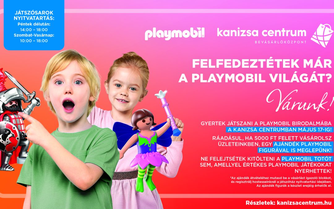 VÁR A VARÁZSLATOS PLAYMOBIL VILÁGA!